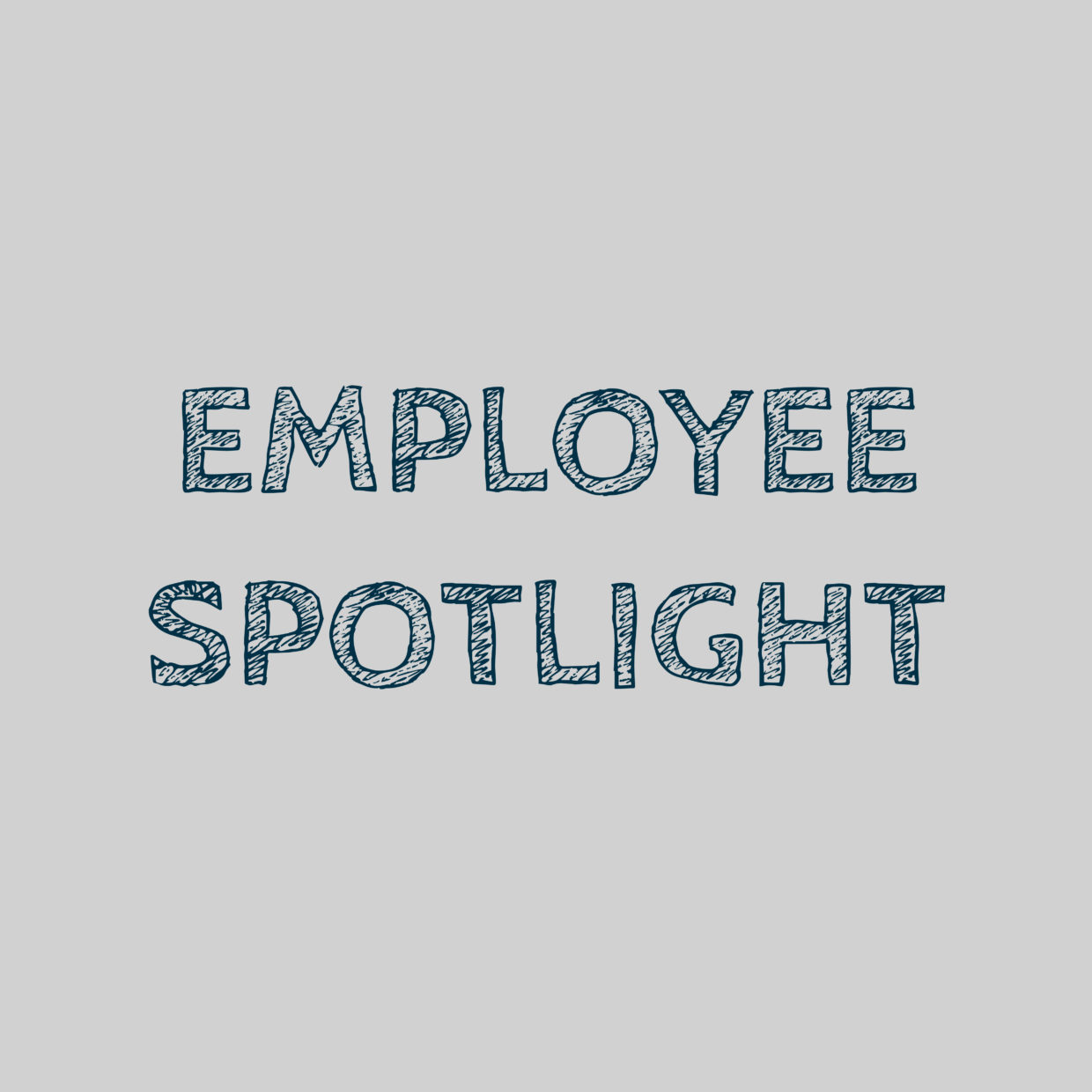 employee Spotlight