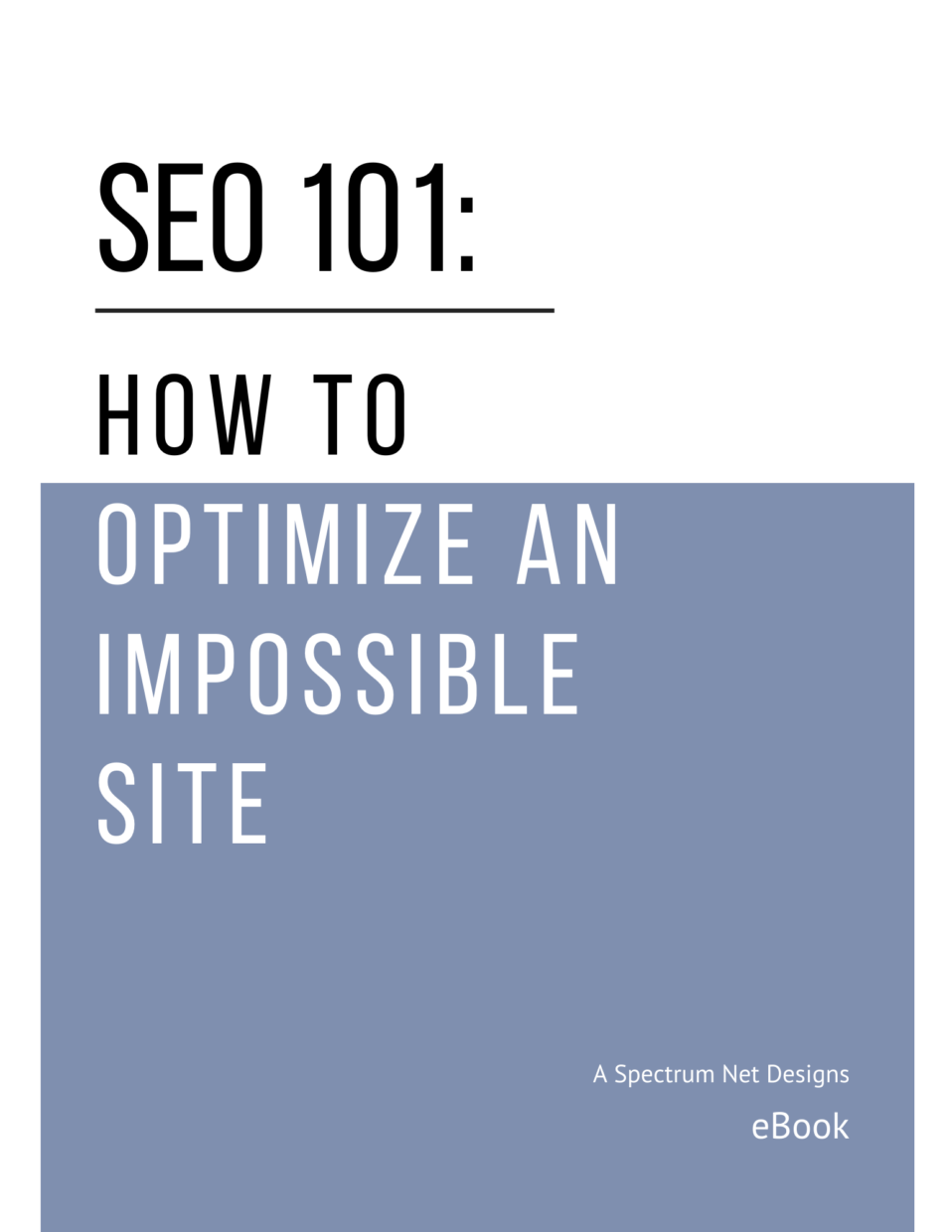 how to optimize an impossible website